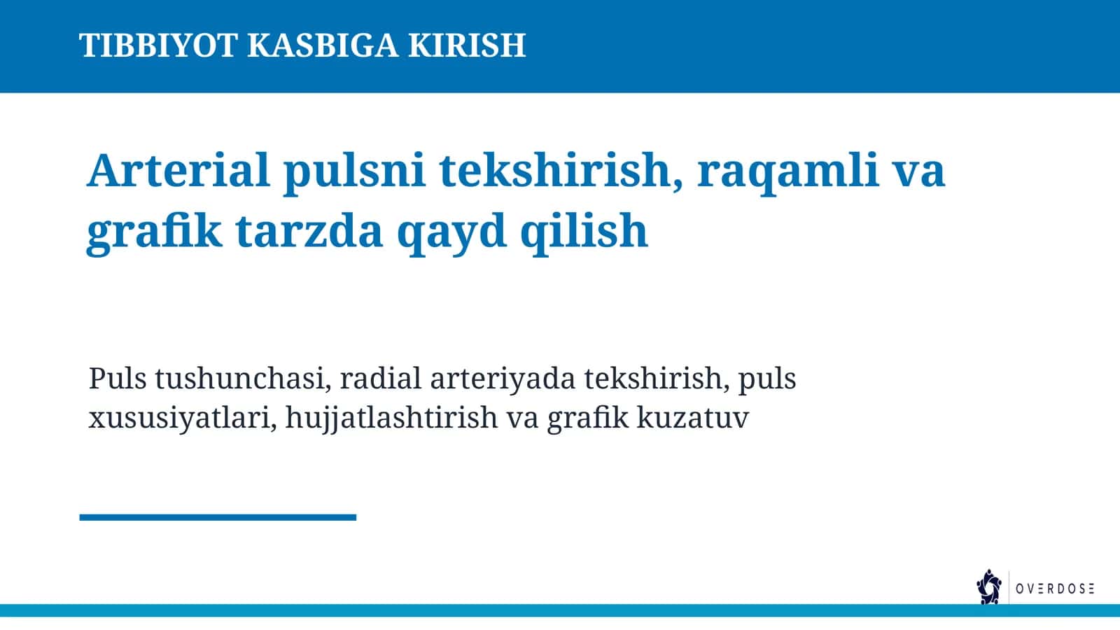 Tibbiyot kasbiga kirish arterial plus 20ta slayd