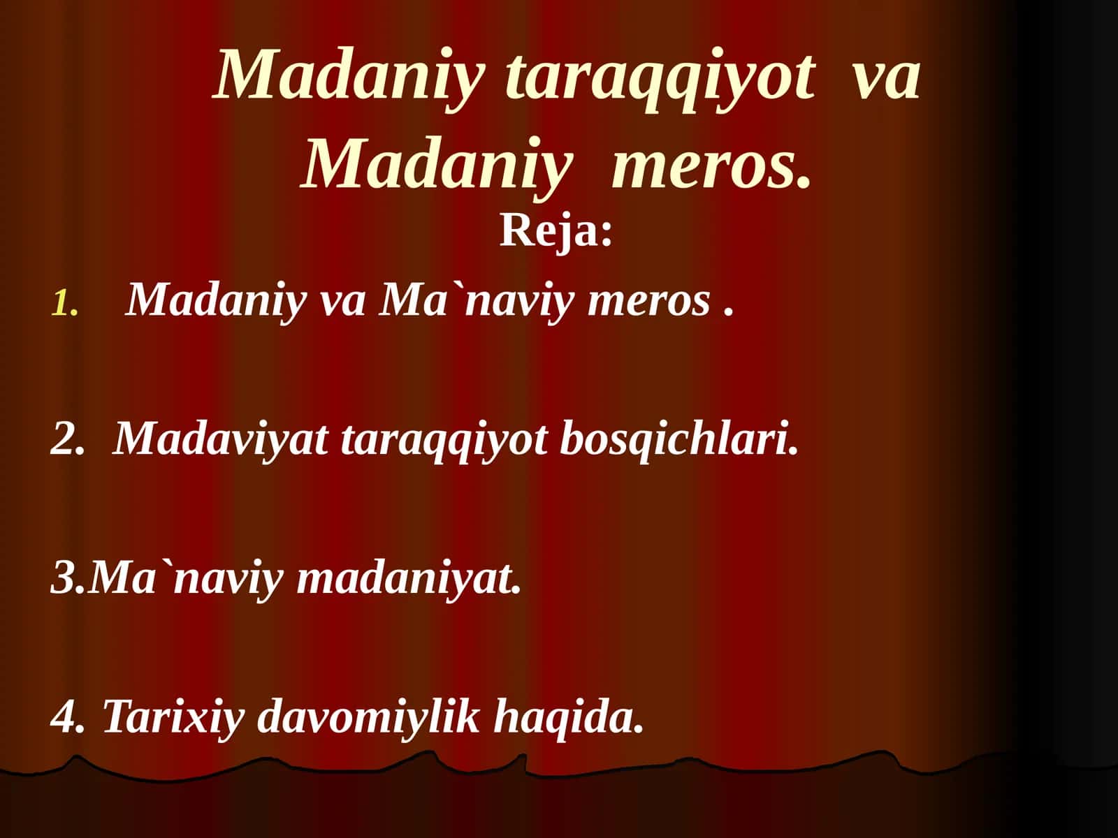 Madaniytaraqqiyot va Madaniy meros