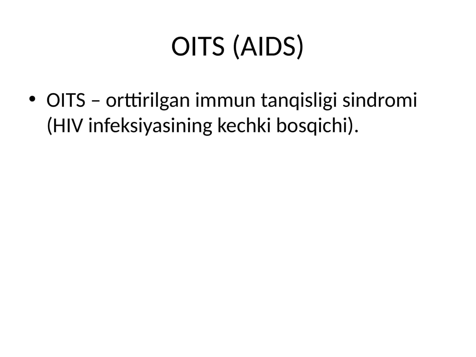 OITS (AIDS)