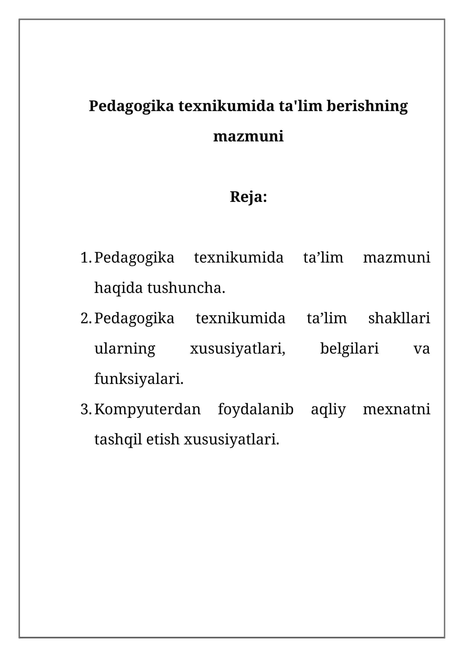 Pedagogika texnikumida ta'lim berishning mazmuni