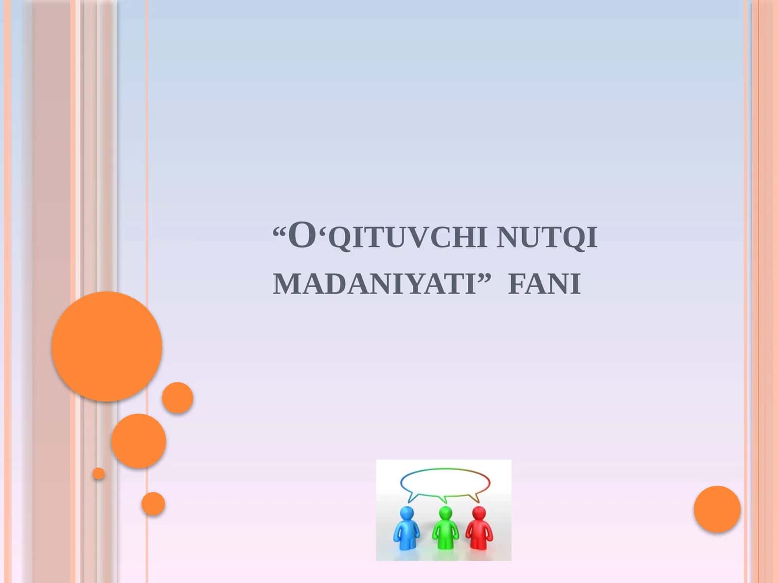O'qituvchi nutq madaniyati