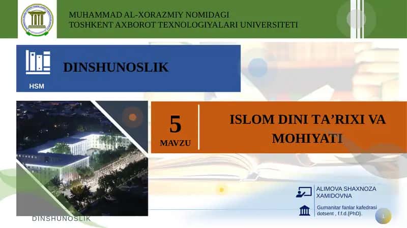 ISLOMDINI TА’RIXI VA MOHIYATI