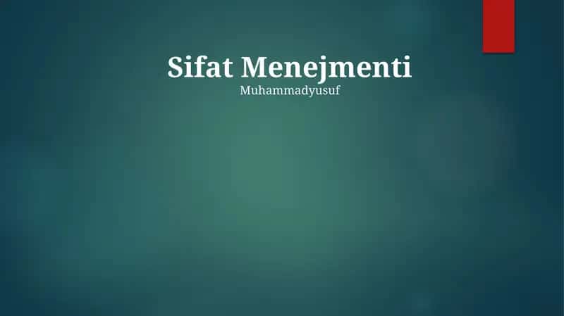 Sifat Menejmenti