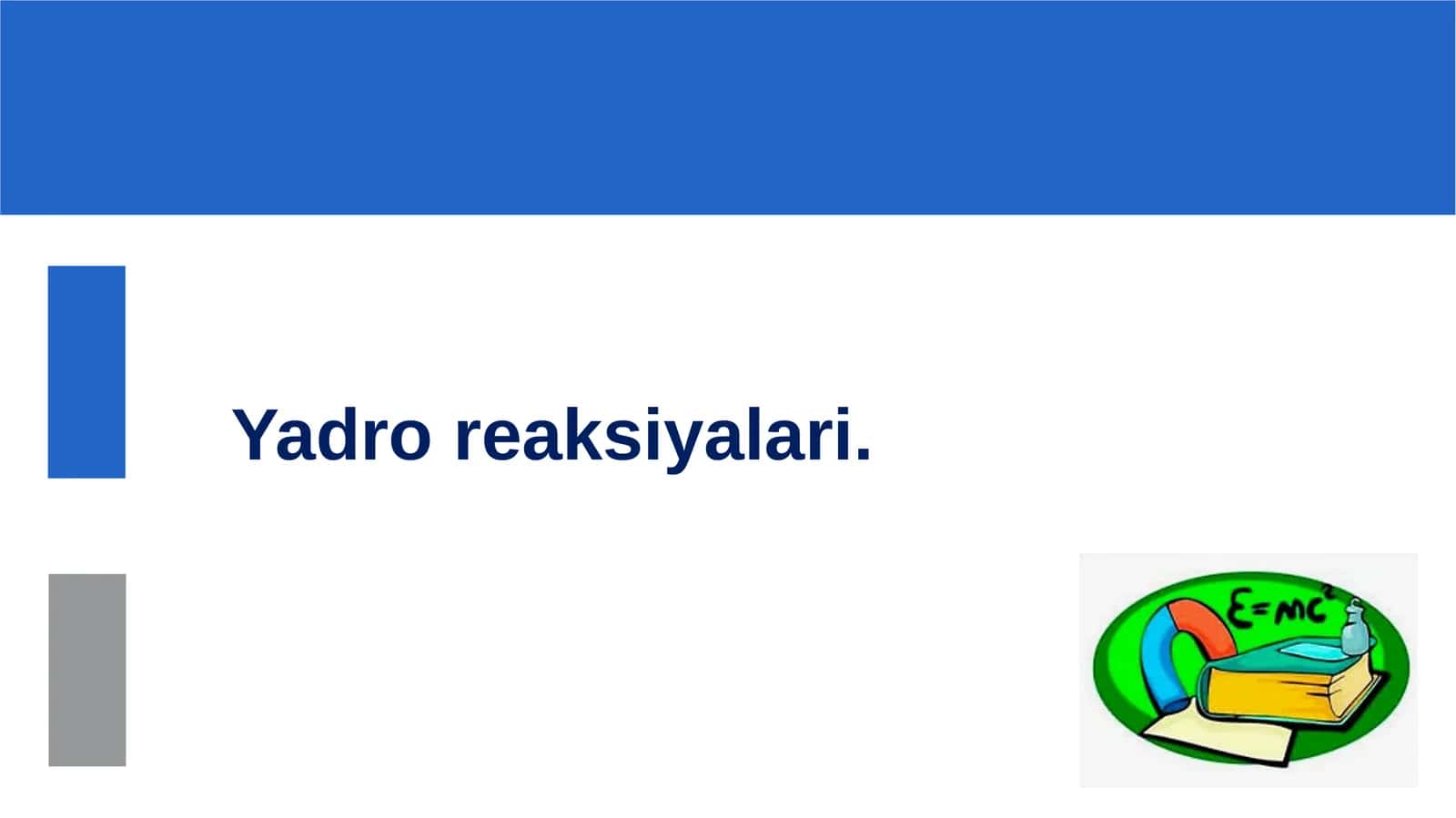 Yadroreaksiyalari
