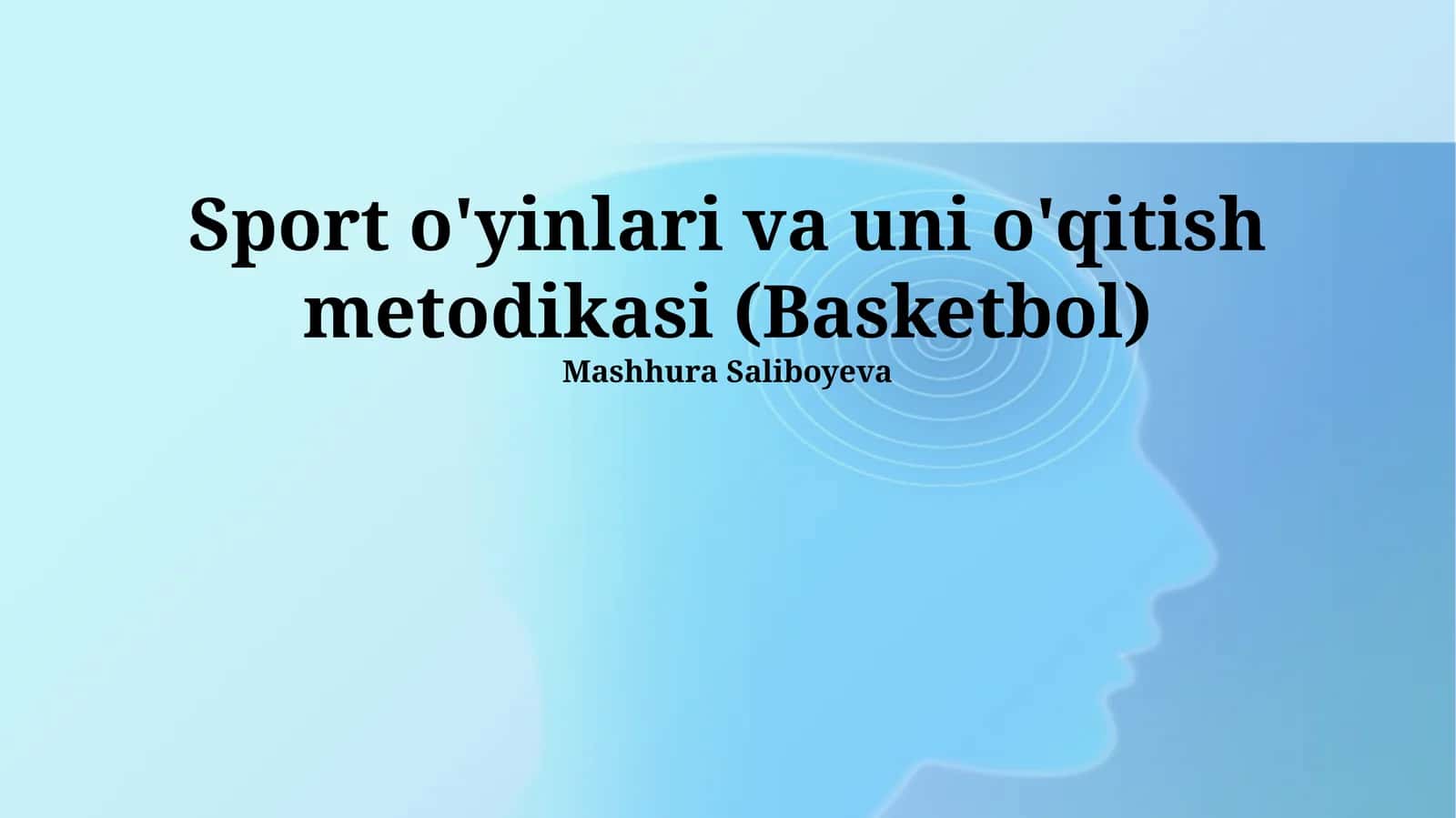Sport o'yinlari va uni o'qitish metodikasi (Basketbol)