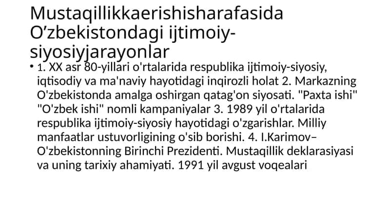 mustaqillikga erisjish arafasida uzbekistondagi siyosiy ijtimoiy vaziyatlar
