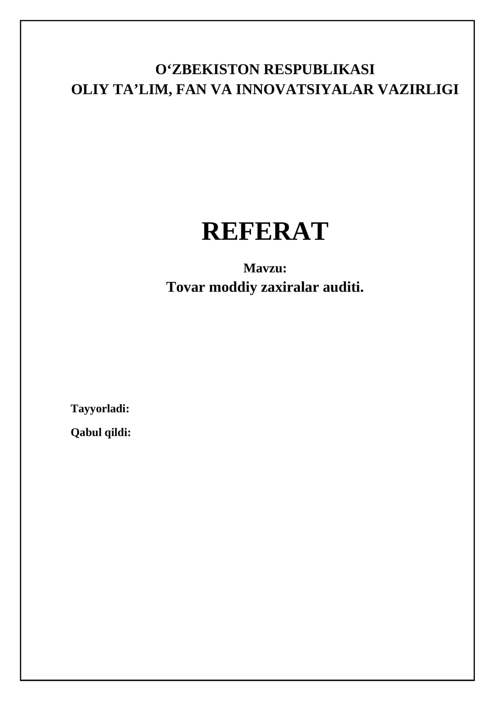 Tovar-moddiy zaxiralar auditi