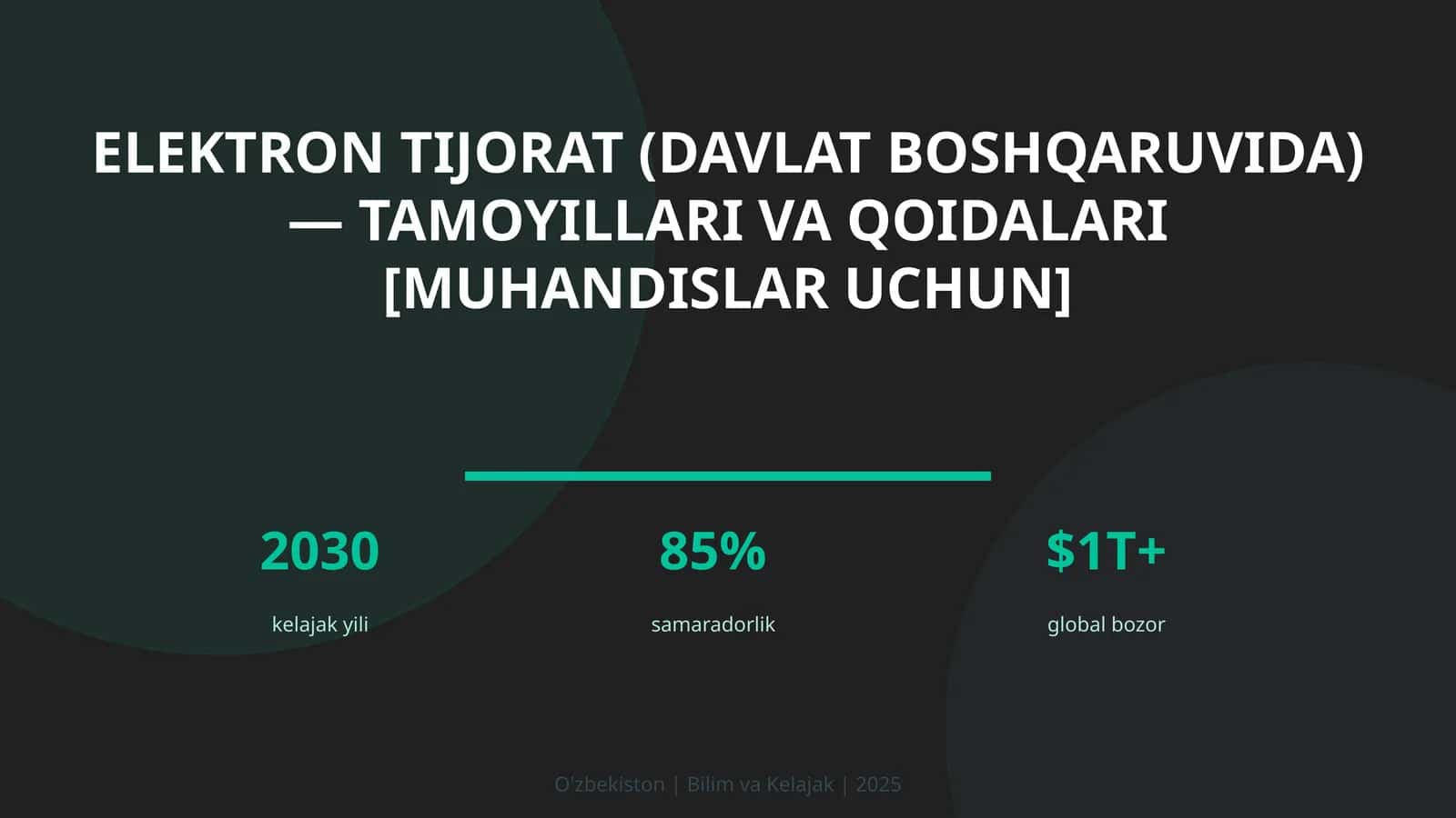 Elektron tijorat (davlat boshqaruvida) — tamoyillari va qoidalari [muhandislar uchun]