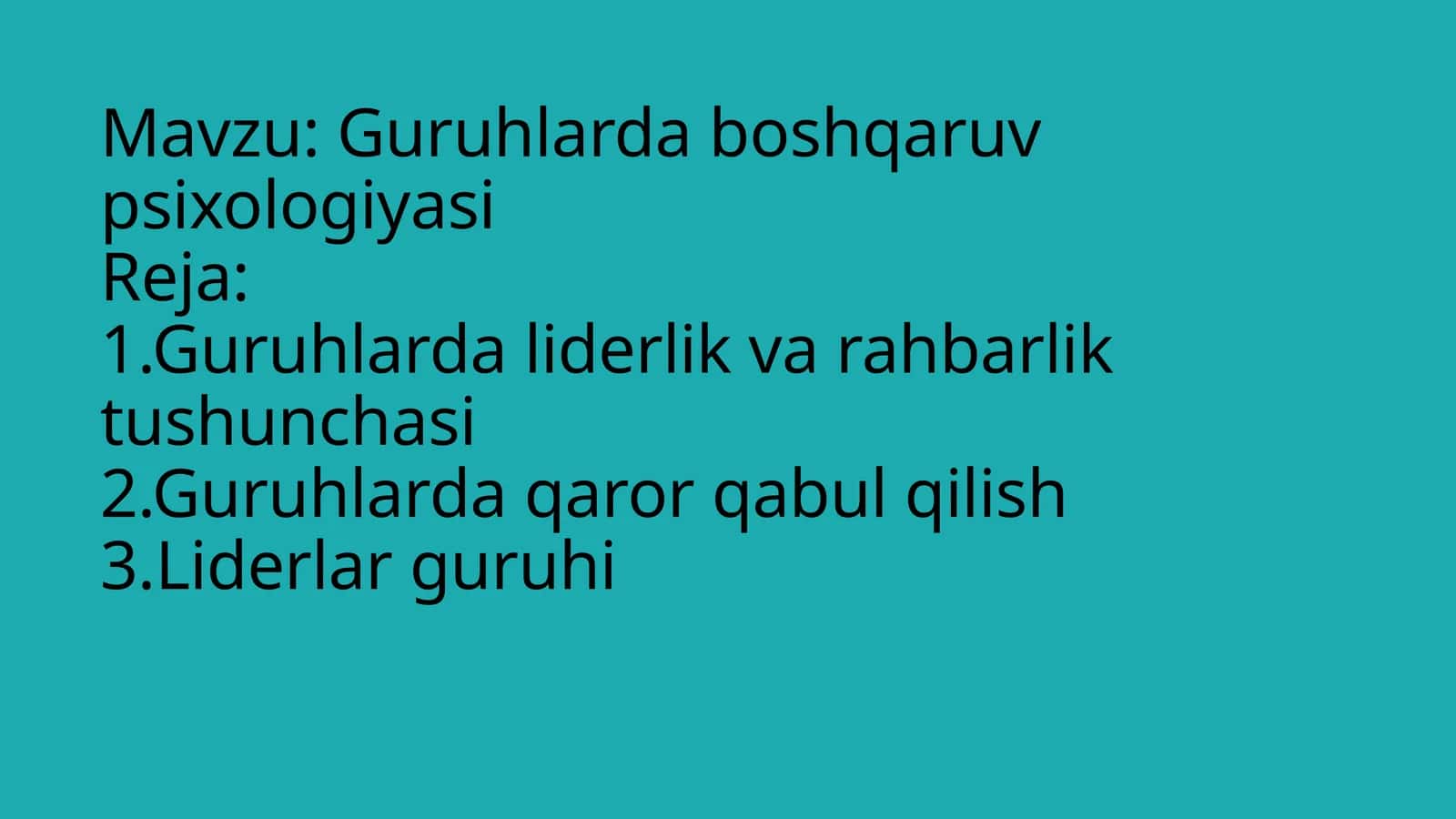 Guruhlarda boshqaruv psixologiyasi