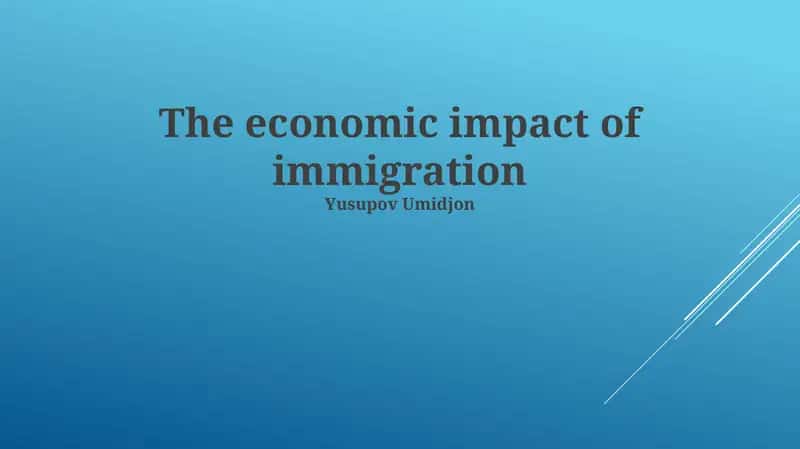 The economic impact of immigration