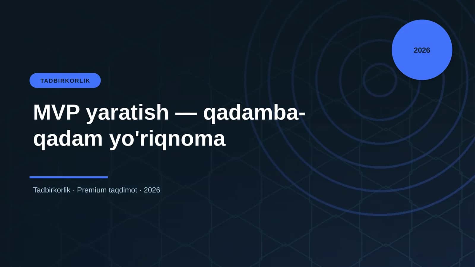 MVP yaratish — qadamba-qadam yo'riqnoma