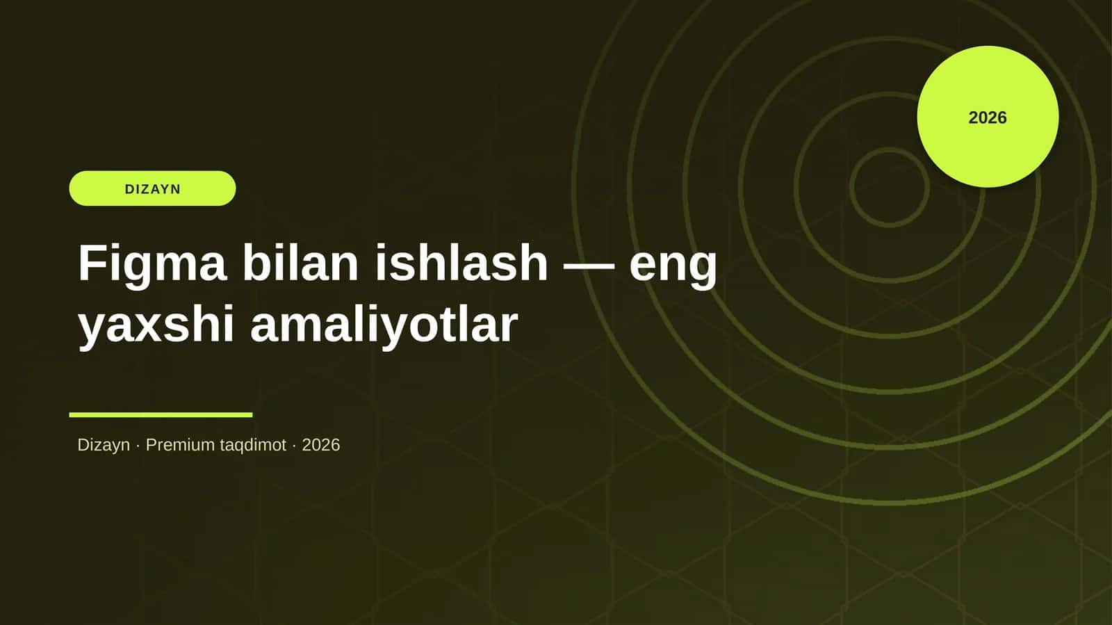 Figma bilan ishlash — eng yaxshi amaliyotlar