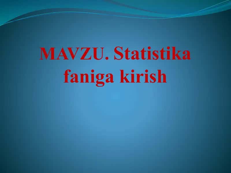 Statistikafanigakirish