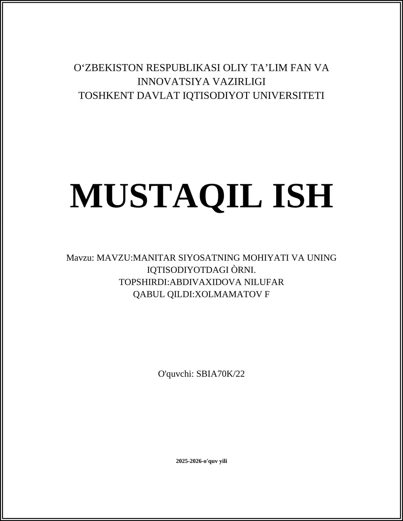 MANITAR SIYOSATNING MOHIYATI VA UNING IQTISODIYOTDAGI ÒRNI