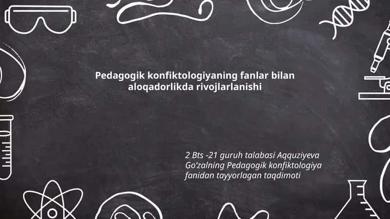Pedagogik konfiktologiyaning fanlar bilan aloqadorlikda rivojlarlanishi