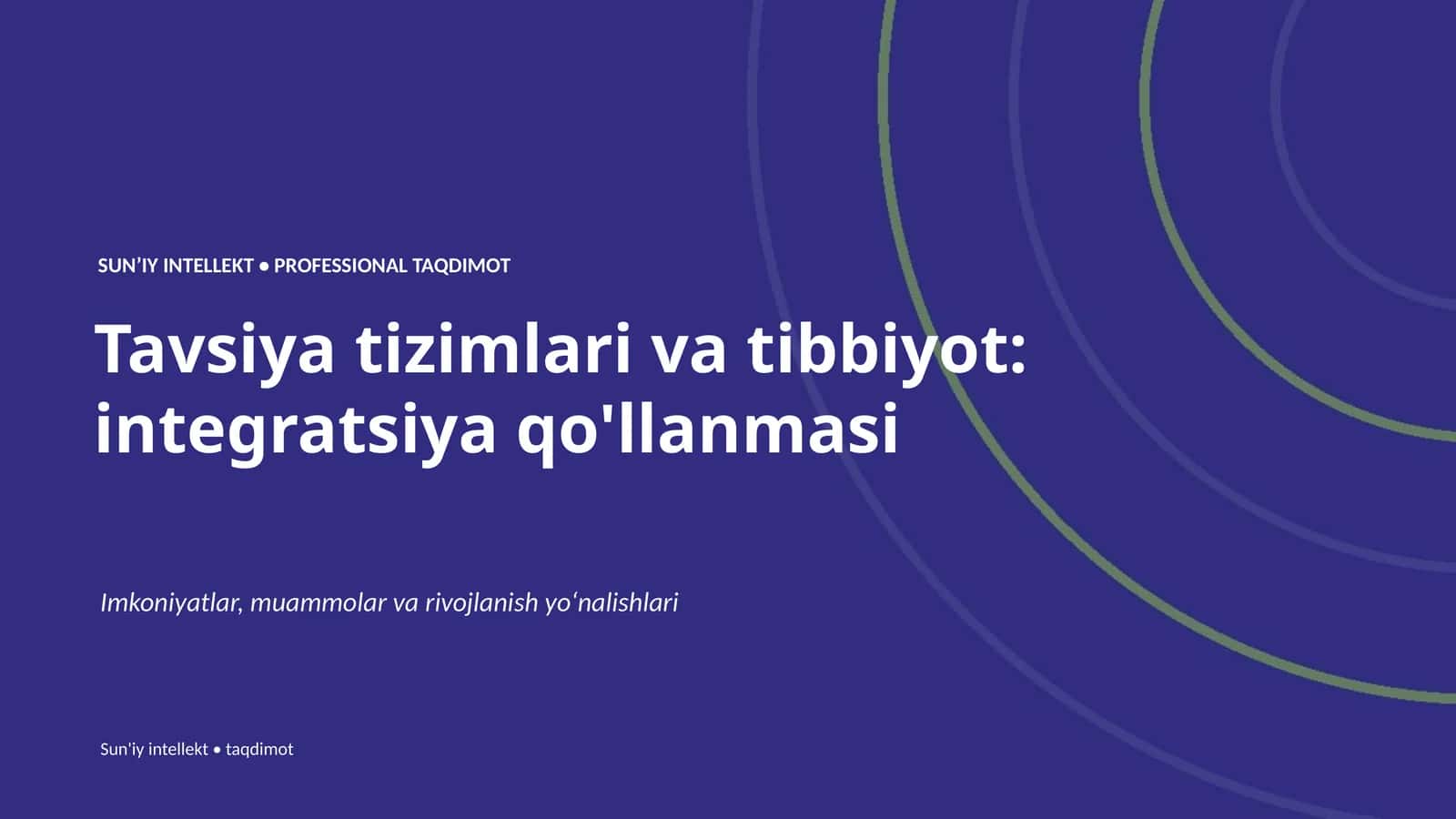 SUNʼIY INTELLEKT • PROFESSIONAL TAQDIMOT