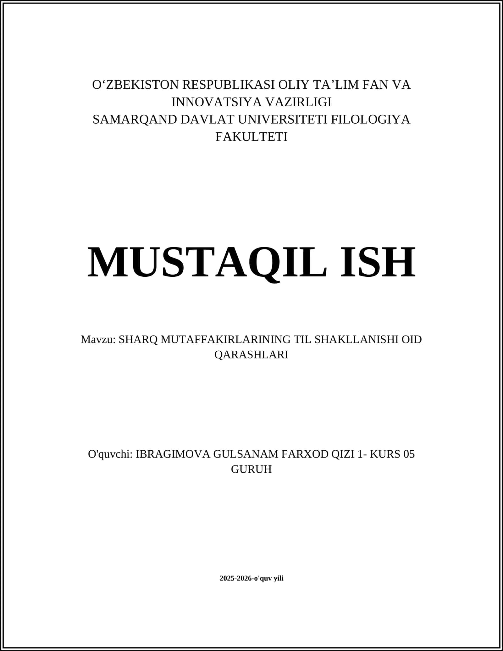 SHARQ MUTAFFAKIRLARINING TIL SHAKLLANISHI OID QARASHLARI