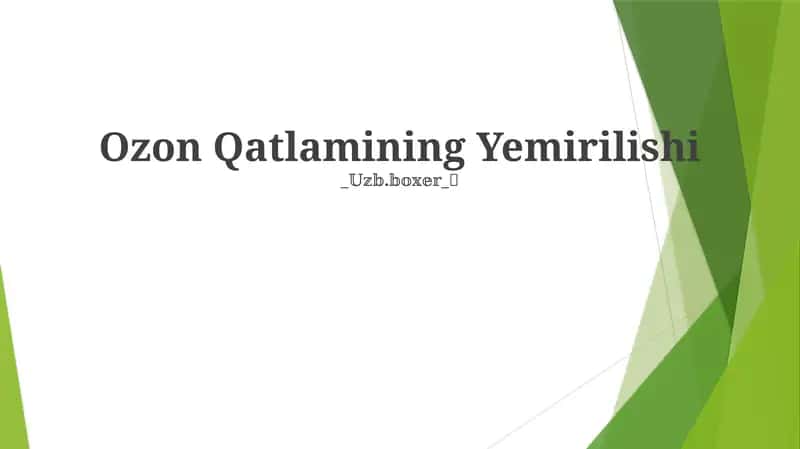 Ozon Qatlamining Yemirilishi