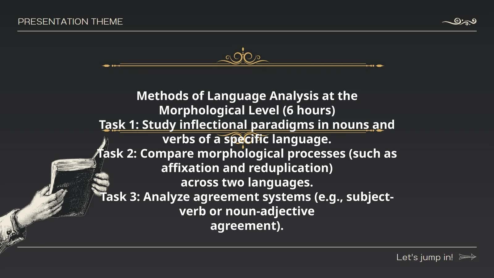 Methods of Language Analysis at the Morphological Level