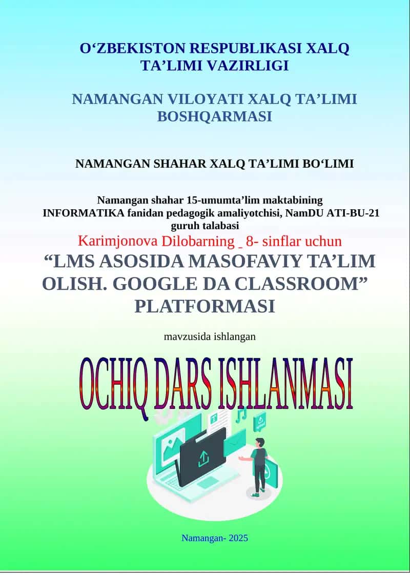 "LMS asosida masofaviy ta’lim olish. Google da classroom" platformasi