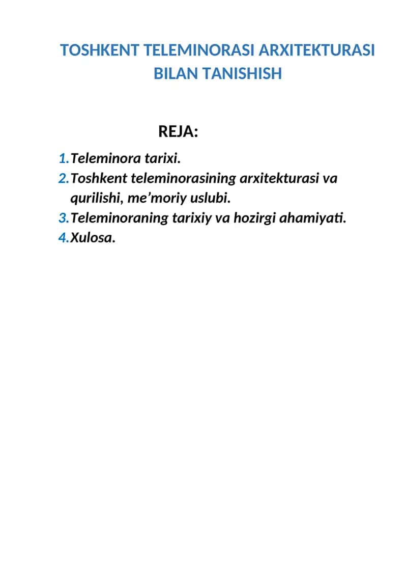 TOSHKENT TELEMINORASI ARXITEKTURASI BILAN TANISHISH
