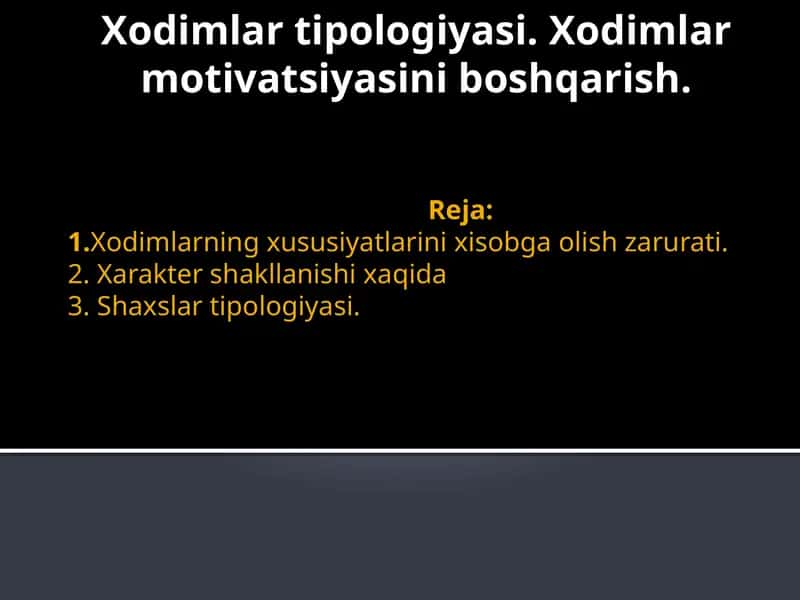 Xodimlar motivatsiyasini boshqarish