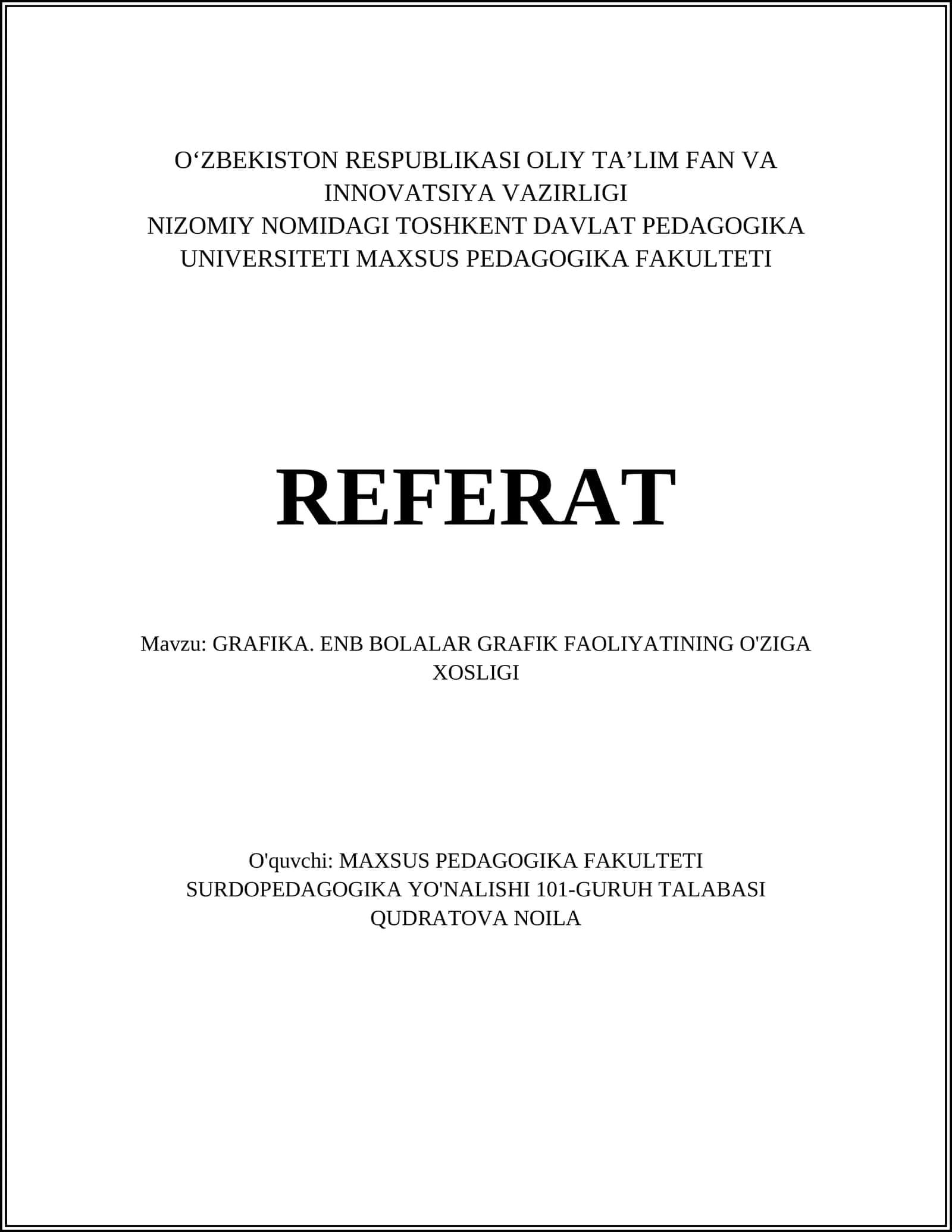 GRAFIKA. ENB BOLALAR GRAFIK FAOLIYATINING O'ZIGA XOSLIGI