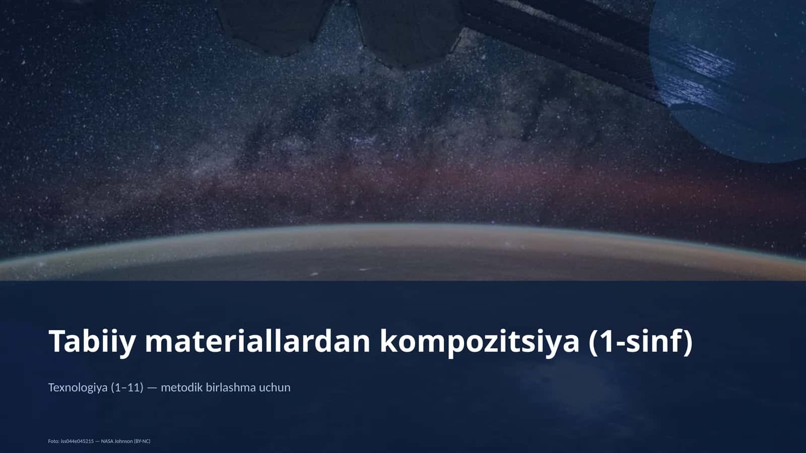 Tabiiy materiallardan kompozitsiya (1-sinf)