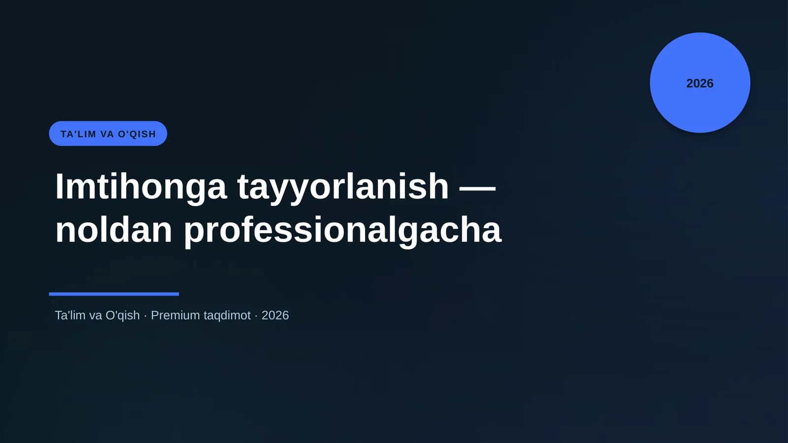 Imtihonga tayyorlanish — noldan professionalgacha