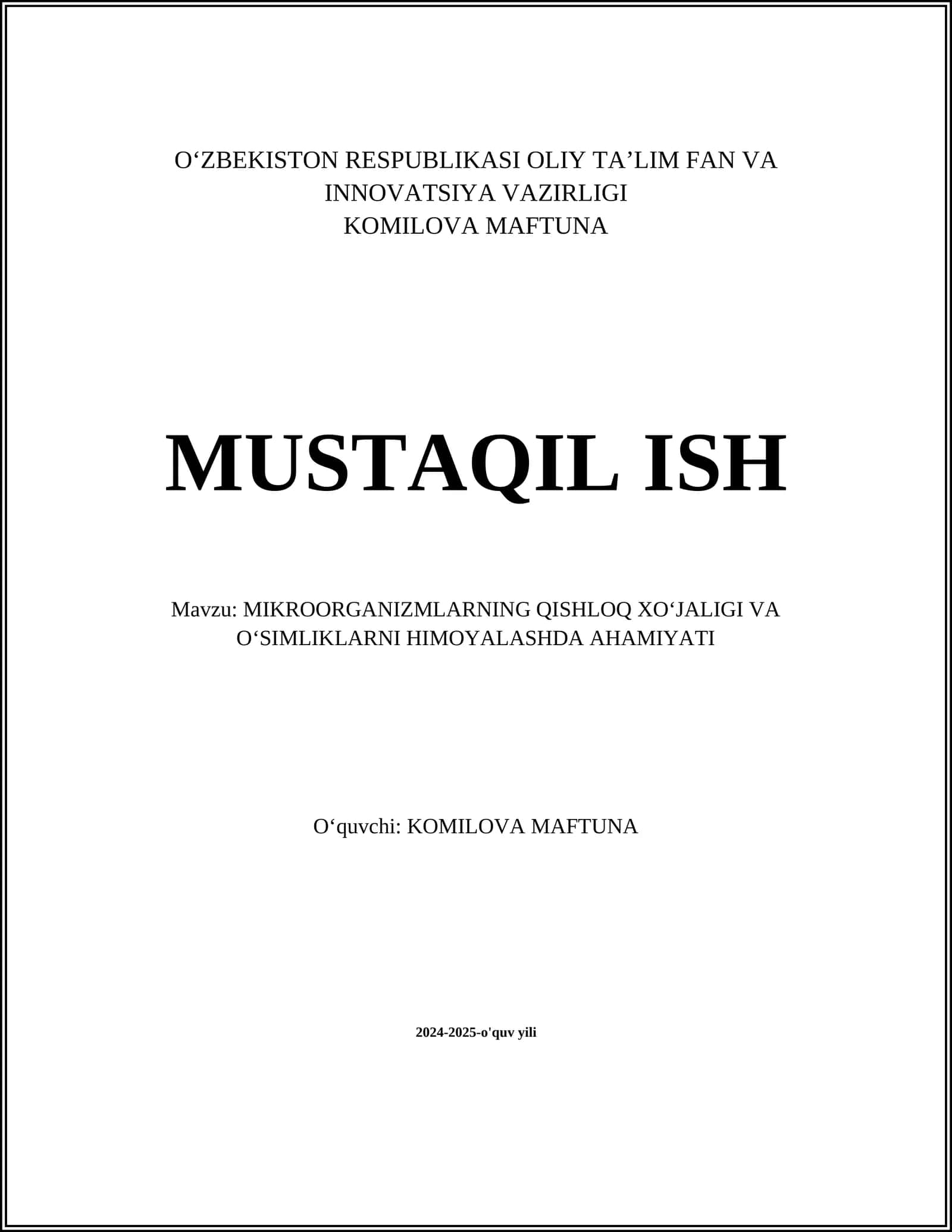MIKROORGANIZMLARNING QISHLOQ XOʻJALIGI VA OʻSIMLIKLARNI HIMOYALASHDA AHAMIYATI
