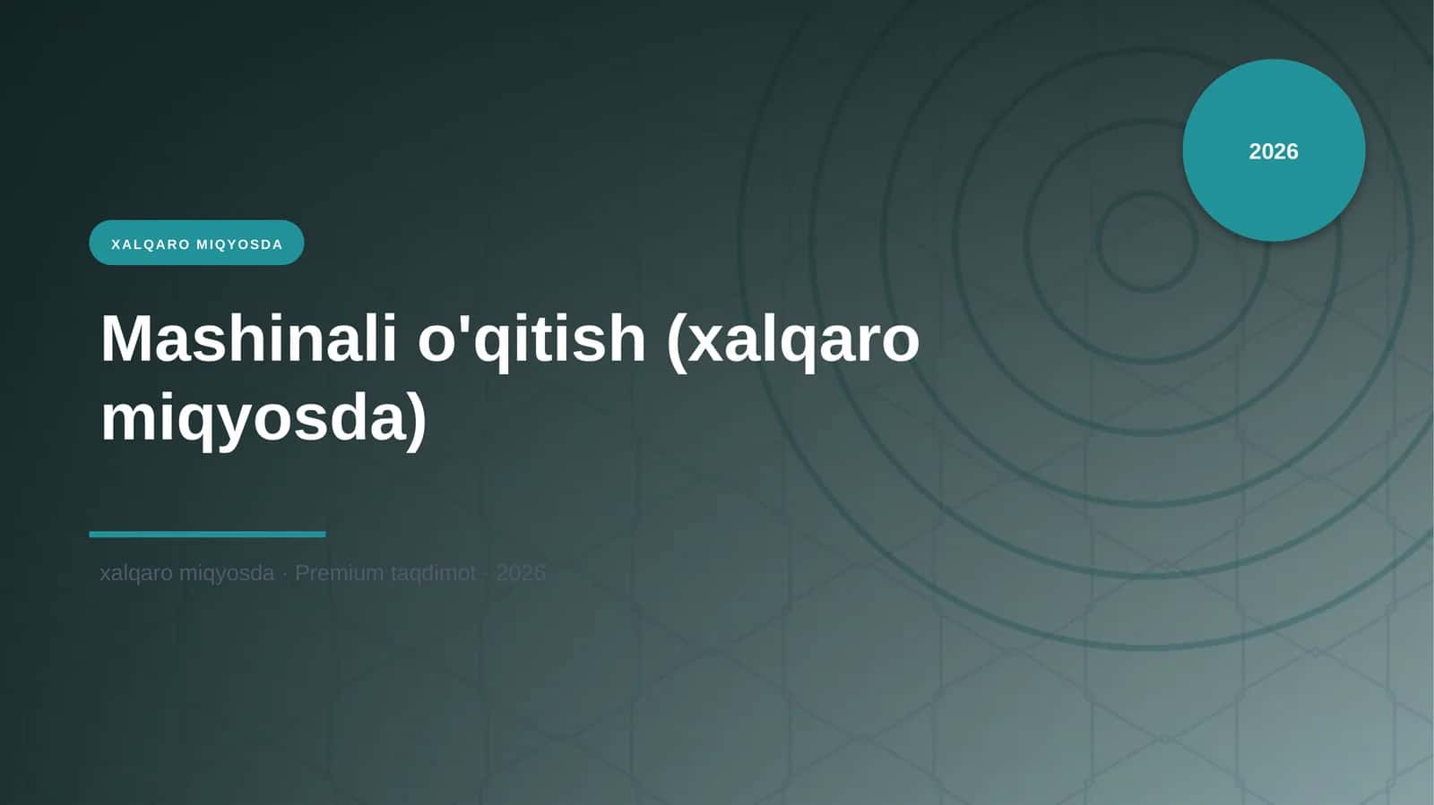 Mashinali o'qitish (xalqaro miqyosda)