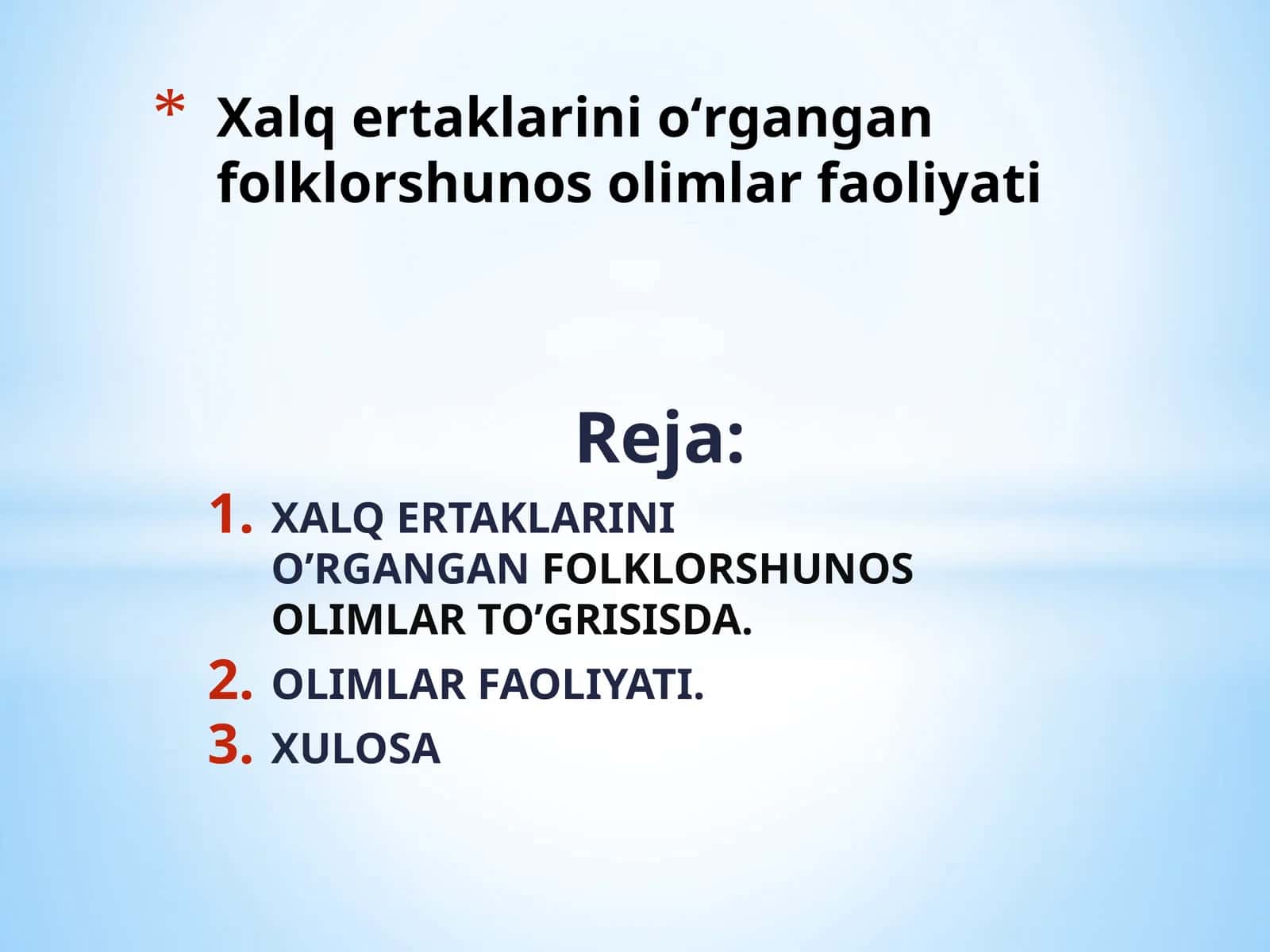 Xalq ertaklarini oʻrgangan  folklorshunos olimlar faoliyati