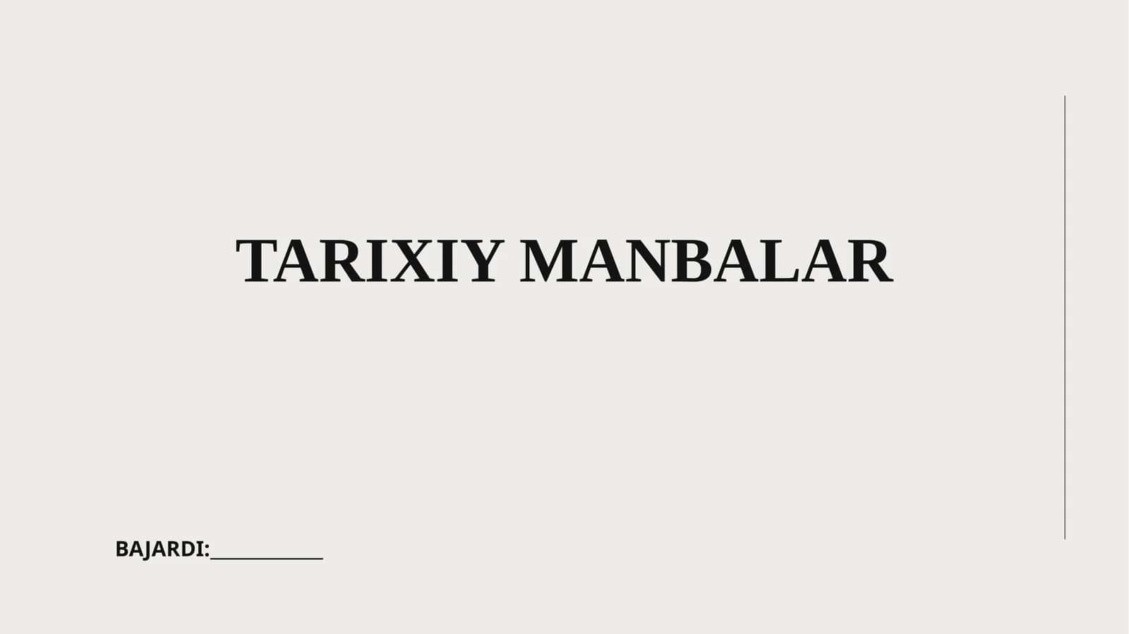 TARIXIY MANBALAR