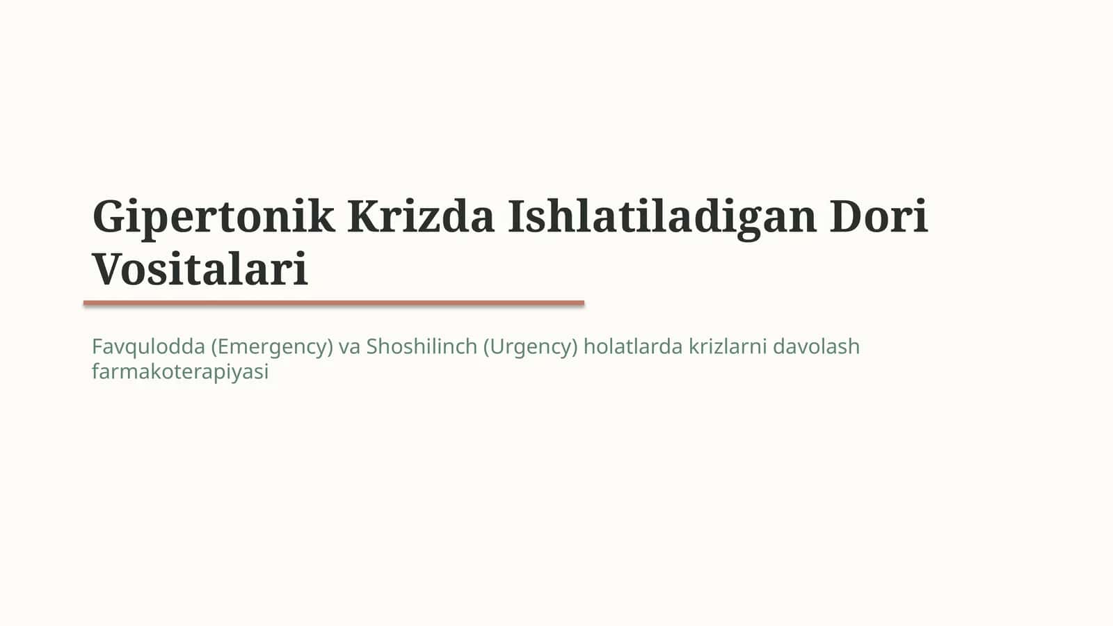 Gipertonik krizda qo‘llaniladigan dori vositalari | 15 slayd