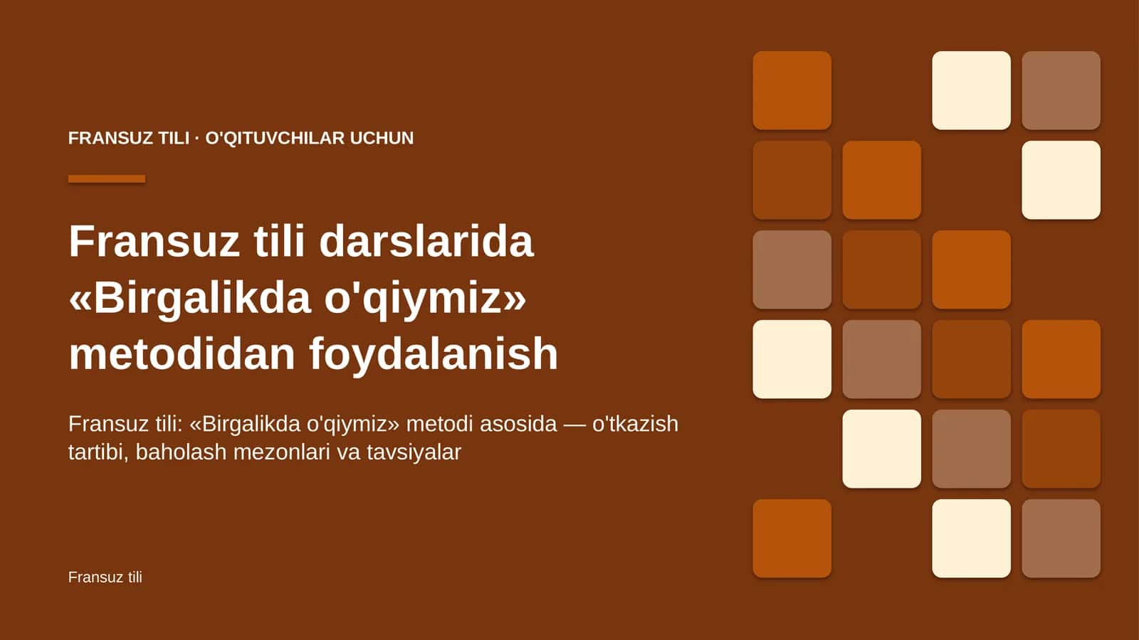 fransuz tili darslarida birgalikda o'qiymiz metodidan foydalanish 2298