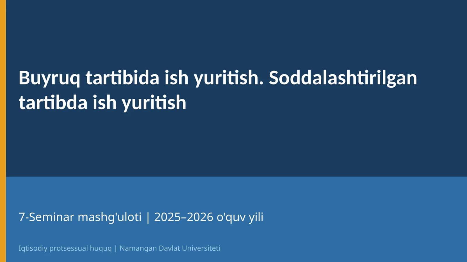 Iqtisodiy protsessual huquq | 7-Mavzu