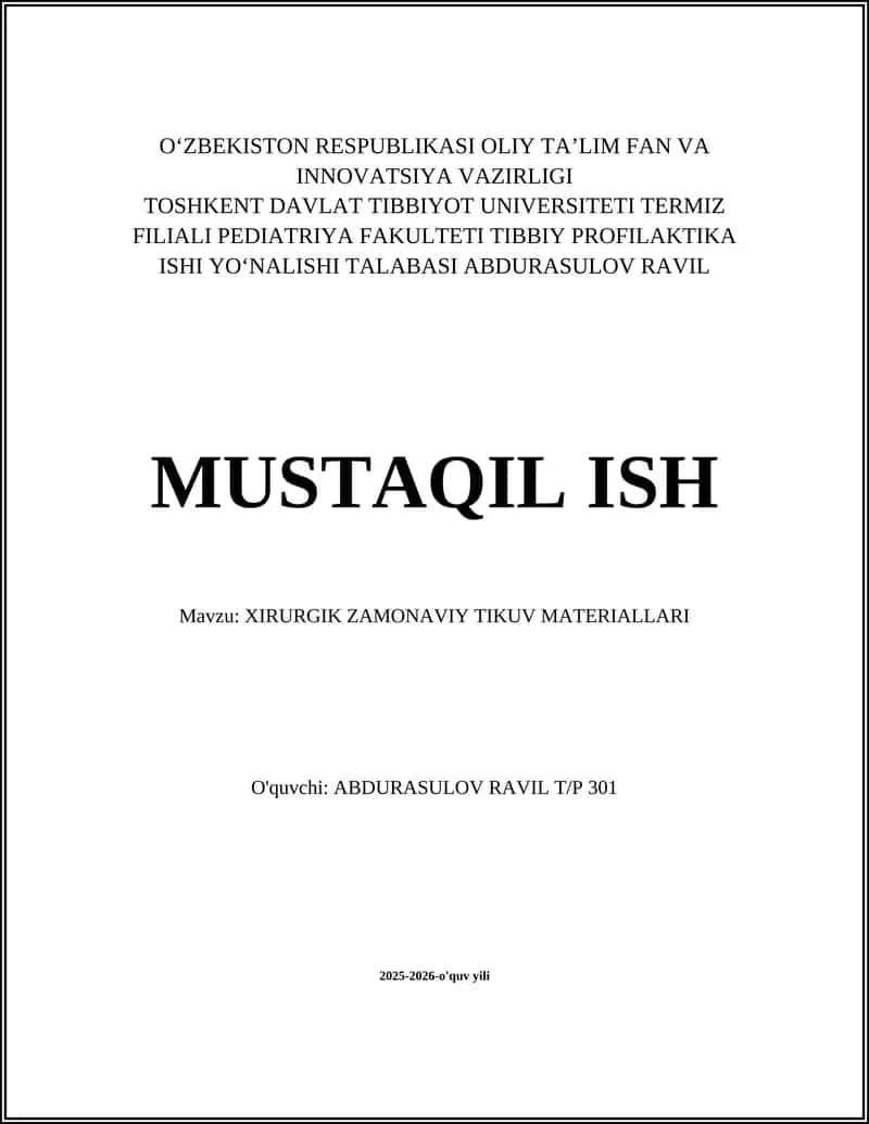 XIRURGIK ZAMONAVIY TIKUV MATERIALLARI