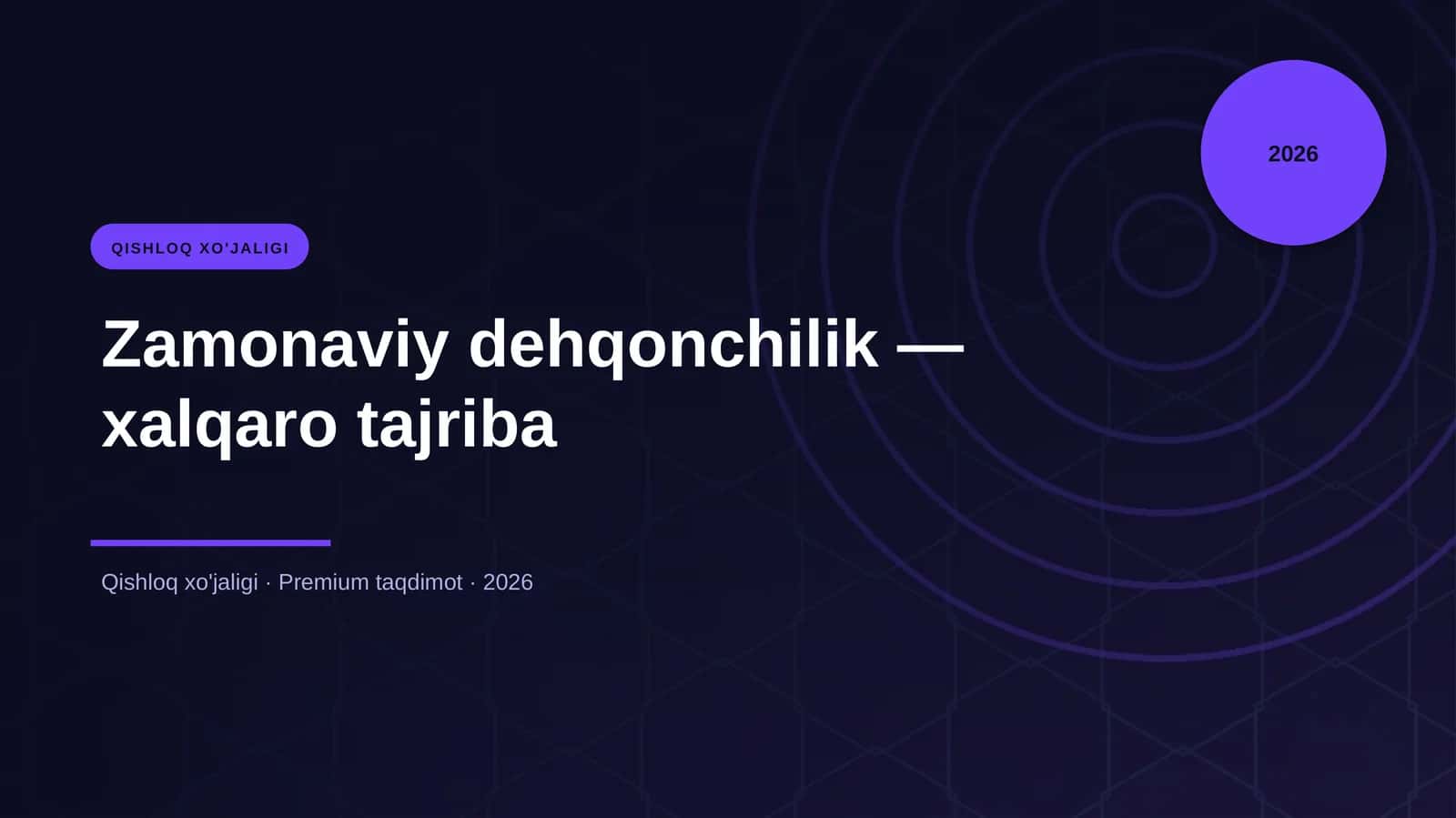 Zamonaviy dehqonchilik - xalqaro tajriba