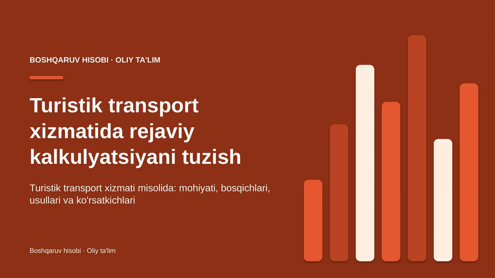 Turistik transport xizmatida rejaviy kalkulyatsiyani tuzish
