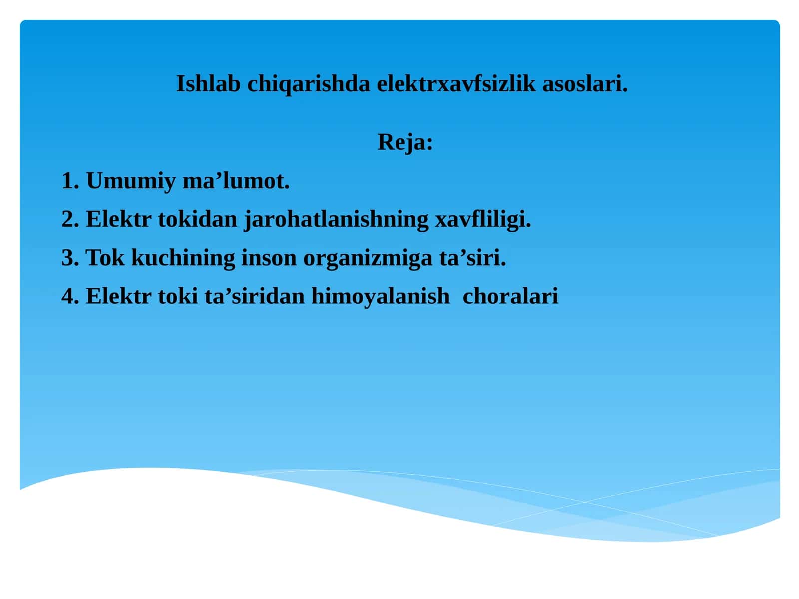 Elektr  xavfsizlik asoslari