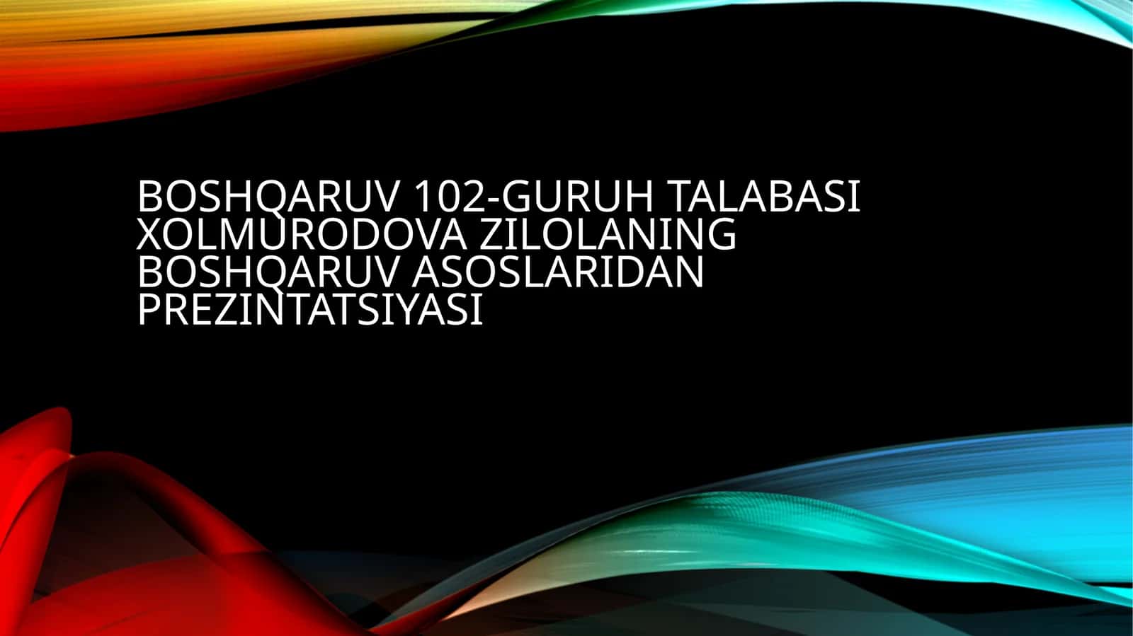 Boshqaruv asoslaridan prezintatsiyasi