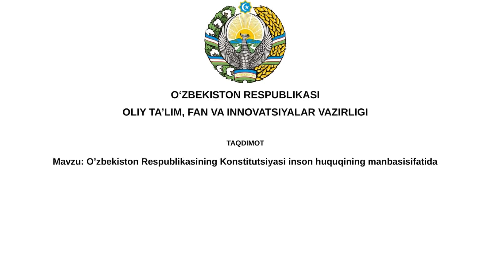 O'zbekiston Respublikasi Konstitutsiyasi Inson Huquqlarining Asosi