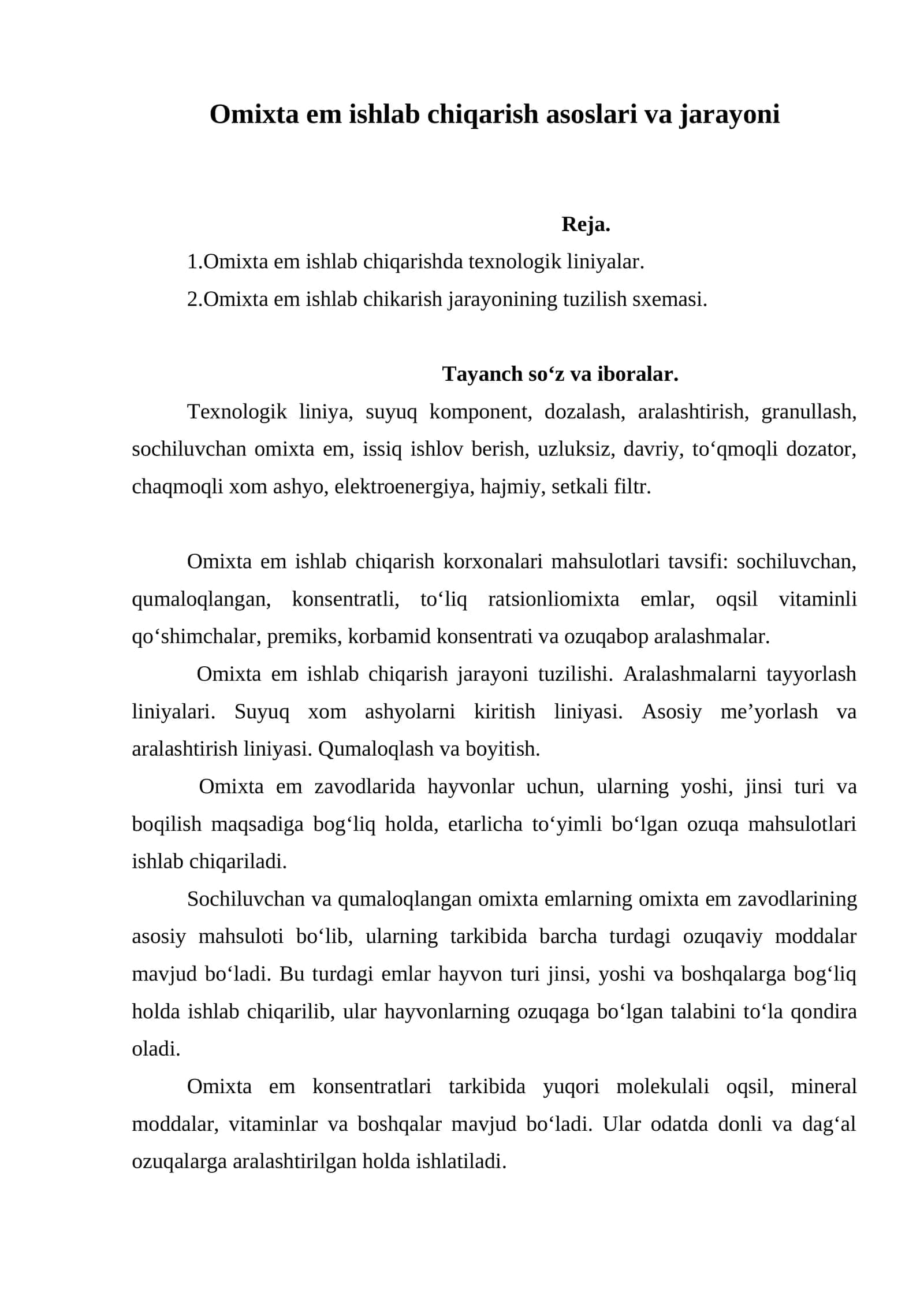 Omixta em ishlab chiqarish asoslari va jarayoni