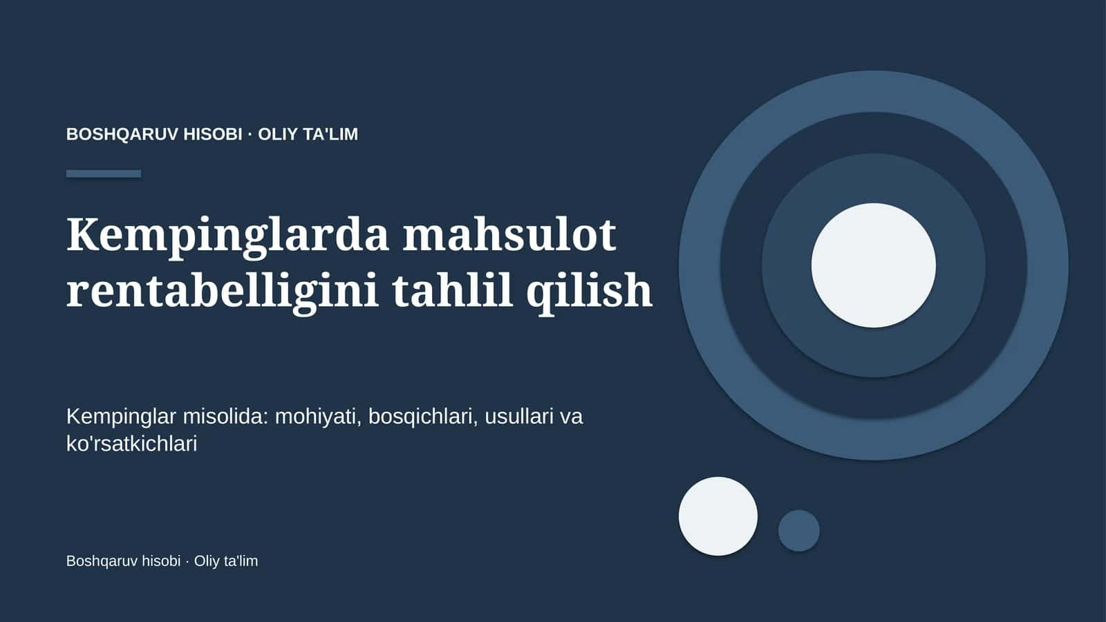 Kempinglarda mahsulot rentabelligini tahlil qilish