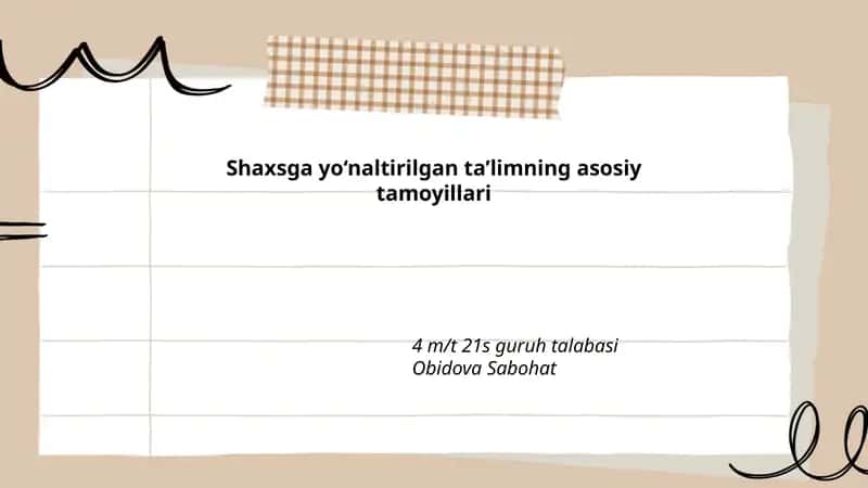 Shaxsga yo‘naltirilgan ta’limning asosiy tamoyillari