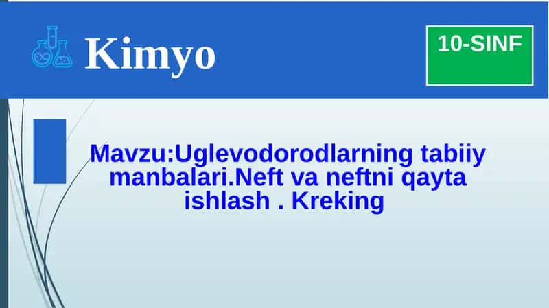 Uglevodorodlarning tabiiy manbalari