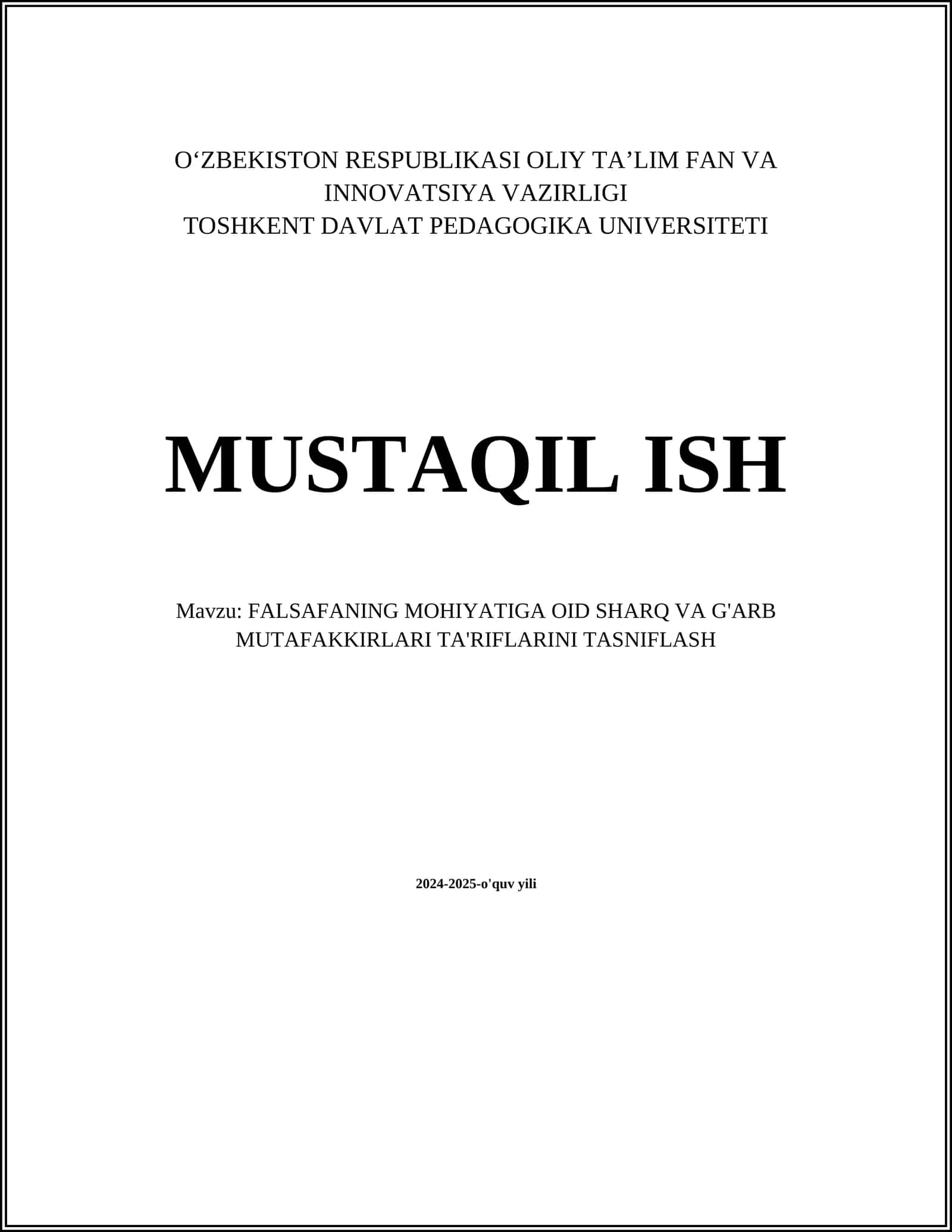 FALSAFANING MOHIYATIGA OID SHARQ VA G'ARB MUTAFAKKIRLARI TA'RIFLARINI TASNIFLASH