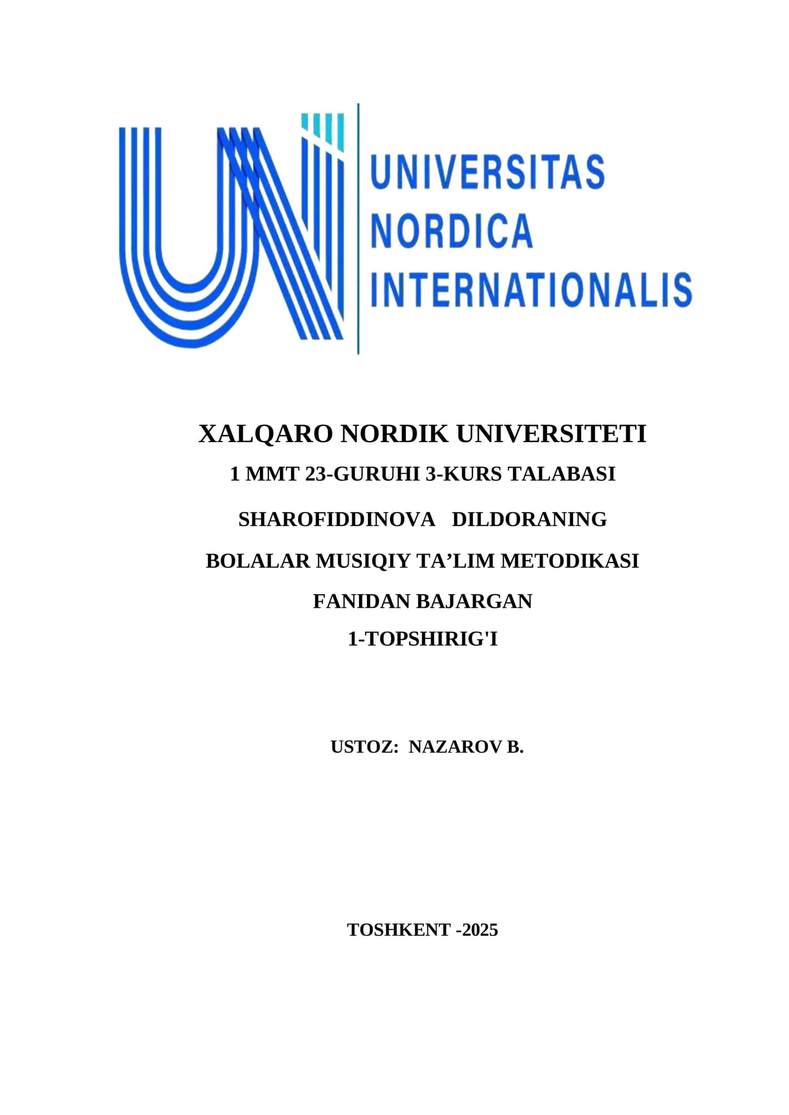 SHAROFIDDINOVA DILDORANING BOLALAR MUSIQIY TA’LIM METODIKASI