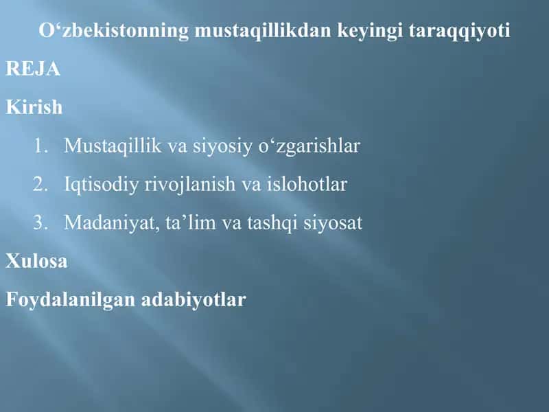 O‘zbekistonning mustaqillikdan keyingi taraqqiyoti