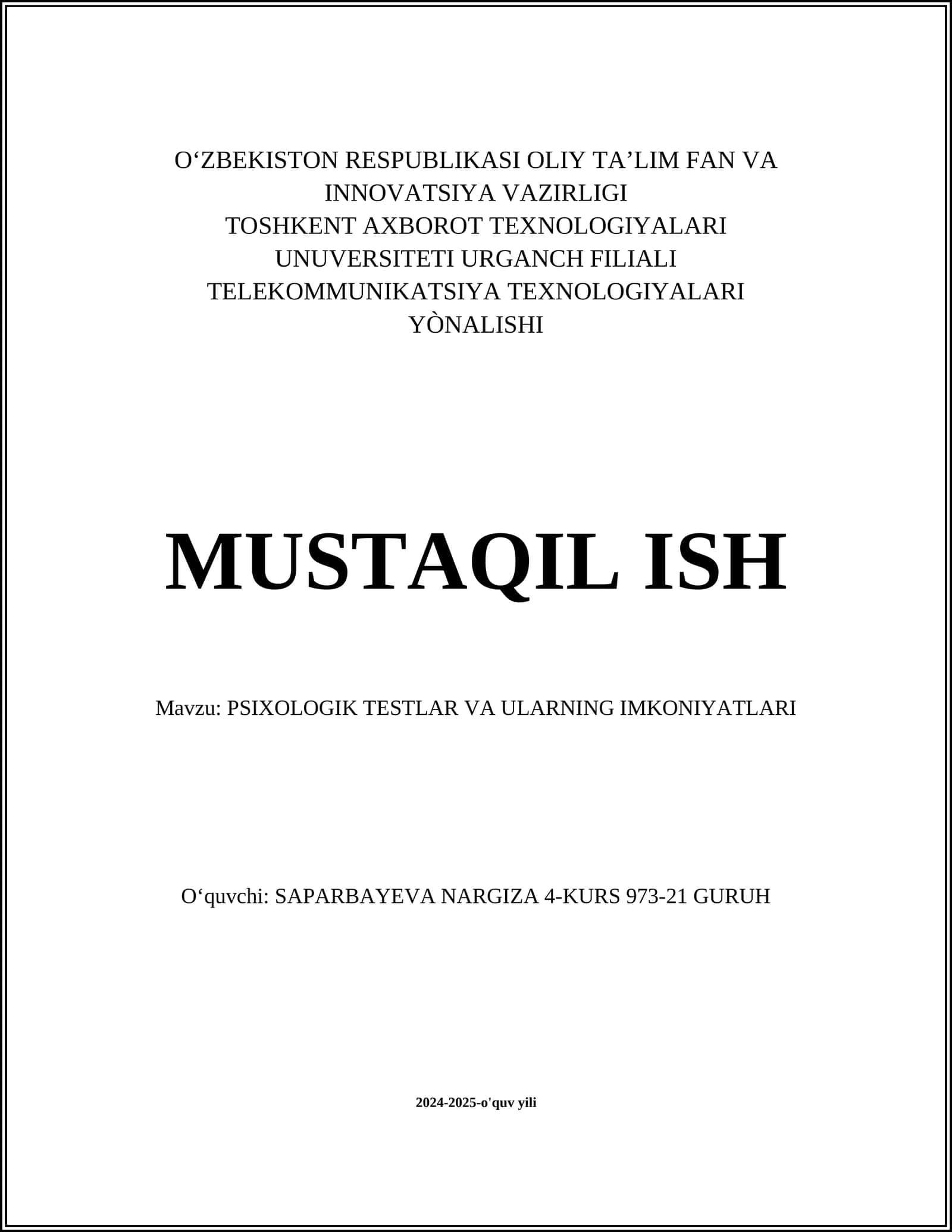 PSIXOLOGIK TESTLAR VA ULARNING IMKONIYATLARI